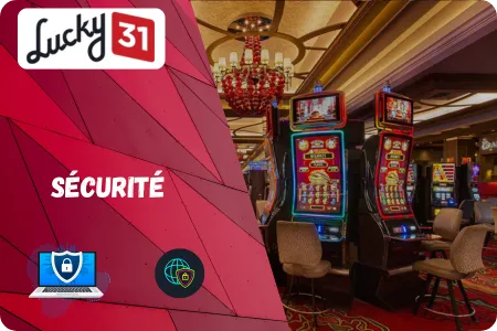 Lucky31 casino securite